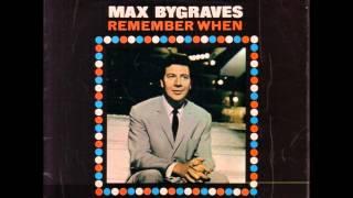 Max Bygraves - Remember when (we made those memories)