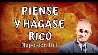 Piense y Hágase Rico de NAPOLEON HILL: Aprende 16 leyes para alcanzar el éxito (AUDIOLIBRO)