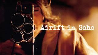 Adrift In Soho (Drama) A Time For Love, A Place To Die | Full Movie