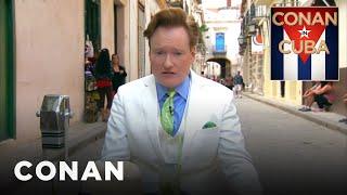 "Conan In Cuba" Open | CONAN on TBS