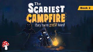  The Scariest Campfire Story You've Ever Heard ️ (kids books read aloud) Keres