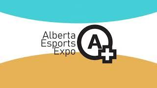 Alberta Esports Expo Trailer! An Edmonton, Alberta Esports and Gaming Event - REGISTER NOW