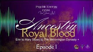 From Erin to Mary Stuart Queen of Scots, The Merovingian Dynasty, to The Plantagenet Dynasty #royal