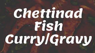 Chettinad Fish Curry || Fish Gravy Recipe || Tamil || English Subtitles || Rosh Kitchen