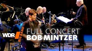 Bob Mintzer & WDR BIG BAND - Swing Swing Swing | Concert