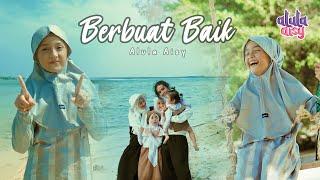 ALULA AISY - BERBUAT BAIK (Official MV)