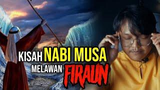 KISAH NABI MUSA: MELAWAN FIRAUN YANG KEJAM - EDISI JUMAAT