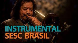 Raul de Souza | Programa Instrumental Sesc Brasil