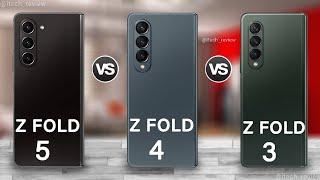 Samsung Galaxy Z Fold 5 Vs Samsung Galaxy Z Fold 4 Vs Samsung Galaxy Z Fold 3 Review