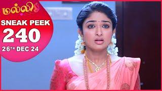 Malli Serial | EP 240 Sneak Peek | 26th Dec 2024 | Nikitha | Vijay | Saregama TV Shows Tamil