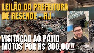 VISITAÇÃO AO PÁTIO DA PREITURA DE RESENDE TEM MOTOS COM LANCES INICIAIS DE R$ 300,00