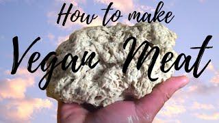 How to make Vegan Meat|  How to prep veggie meat - Vegan Meat Magic