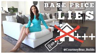 The Actual Cost to Build a Home | Base Price Lies