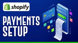 Shopify Payments Setup | How To Set Up Shopify Payments