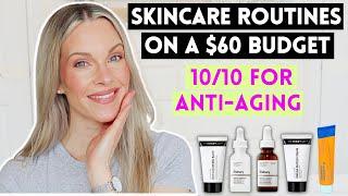 ANTI-AGING SKINCARE ROUTINES ON A $60 BUDGET | MORNING & NIGHTTIME | AFFORDABLE AND EFFECTIVE!