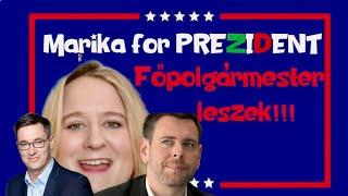 MAGYAR PÉTER locsifecsi. KARÁCSONY és VITÉZY mellett én is indulok?!! Marika for Prezident No.3.