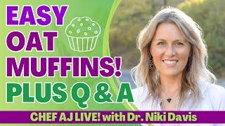 Easy Oat Muffins + Q & A with Dr. Niki Davis