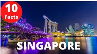 10 Interesting Facts About Singapore