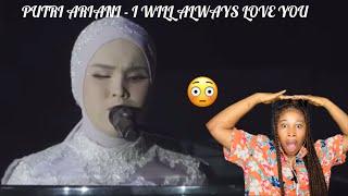 WOW! ANGELIC VOICE! PUTRI ARIANI - I WILL ALWAYS LOVE YOU (cover) REACTION