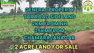 2 ACRE LAND FOR SALE. FROM CHAMARAJANAGAR 25KM.WHATASAPP 7026019846 #AGRICULTURE #LANDFORSAL