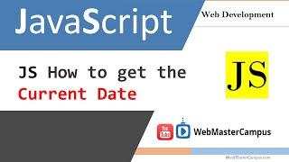 JavaScript How to Get the Current Date