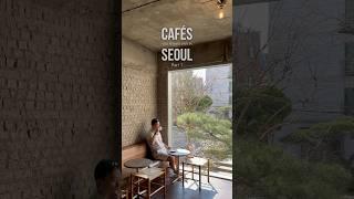 Cafés in Seoul to visit (Part 1) #seoul #seoulcafe #cafe