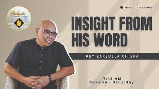 INSIGHT FROM HIS WORD | JULY 22, 2024 | MONDAY  | 7:45 AM