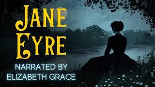 JANE EYRE: A Calm Reading | Full Audiobook by Charlotte Bronte (part 1 of 3)