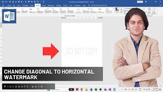 how to change diagonal to horizontal watermark in Microsoft word?