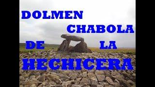 Dolmen Chabola de la Hechicera