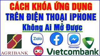 Cách khoá ứng dụng iPhone