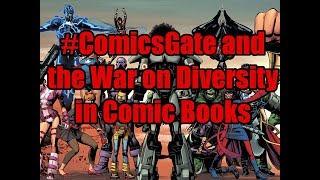 #ComicsGate and the War on Diversity in Comic Books (with special guest Mexie)