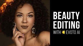 Beauty Editing with Evoto AI