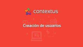 ¿Cómo crear Usuario y Vendedores en mi Plataforma Contextus?