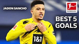 Jadon Sancho • Best 5 Goals