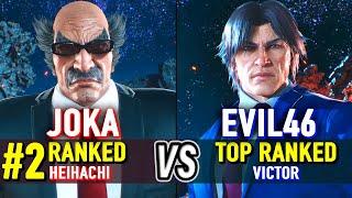 T8  JOKA (#2 Ranked Heihachi) vs EVIL46 (Top Ranked Victor)  Tekken 8 High Level Gameplay