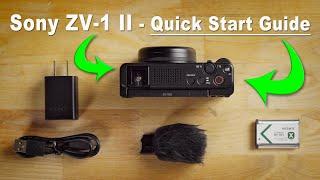 Sony ZV-1 II Tutorial - A Quick Start Guide For Beginners