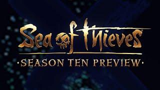 Sea of Thieves Season Ten Preview