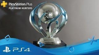 PlayStation Plus Platinum Hunters