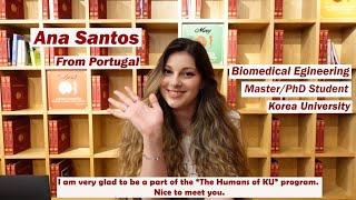 [Korea University Graduate School] The Humans of KU n°1 - Ana Santos from Portugal