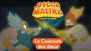 ⌚ Oscar & Malika, toujours en retard ⌚ - LE CONCOURS DES DIEUX - Épisode COMPLET