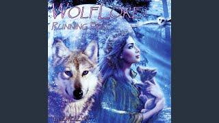 Wolflore - Running Free