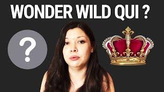  POURQUOI WONDER WILD QUEEN ?  (LA VÉRITÉ SUR MA ROYAUTÉ) 