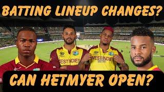 Can Hetmyer Open The Batting? Should West Indies Make Any Changes For Their Next Match?