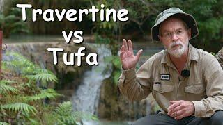 Tufa vs Travertine Limestone