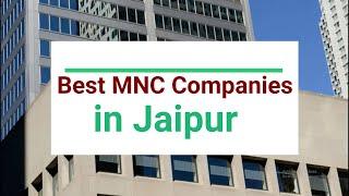 Best MNC companies in jaipur rajasthan | top MNC companies in Jaipur Rajasthan|  shshank pandey