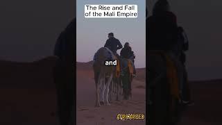 The Rise and Fall of the Mali Empire | African Early States