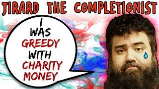Jirard The Completionist Was Greedy With $600,000 Charity Money - 5lotham