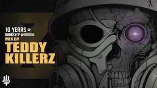 10 Years of DarkstepWarrior: Teddy Killerz