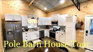 Pole Barn House Tour